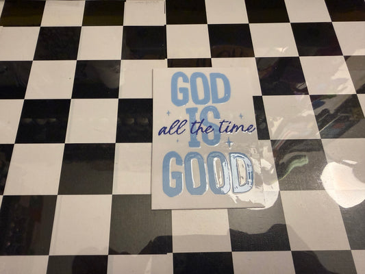 God is Good All The Time