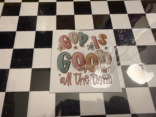 God is Good All The Time
